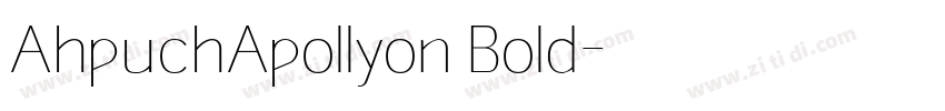 AhpuchApollyon Bold字体转换